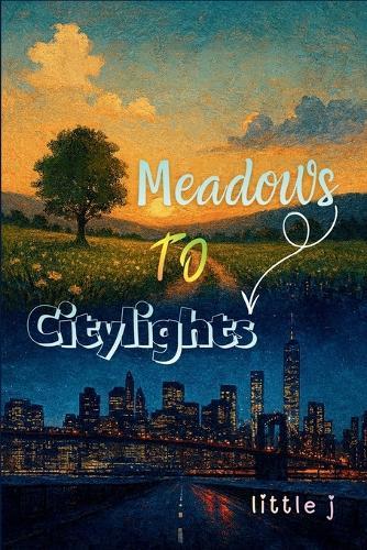 Meadows To Citylights: Of Fear, Fire and Finding Home