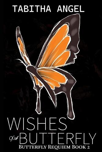 Wishes of a Butterfly: A Reverse Harem Fantasy Romance: Butterfly Requiem: Book 2