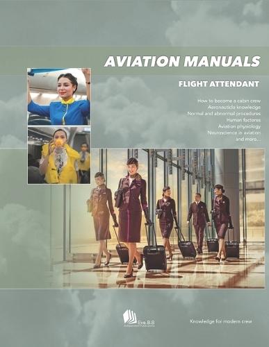 Aviation Manuals: Flight Attendant
