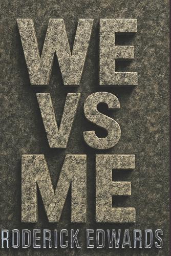We vs Me
