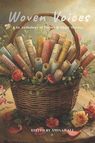 Woven Voices: An anthology of poems & short stories