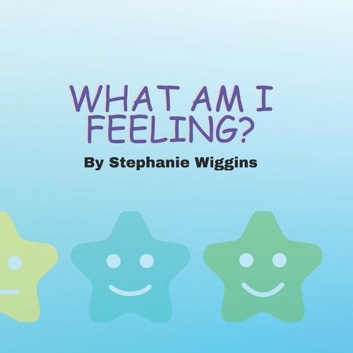 What Am I Feeling?