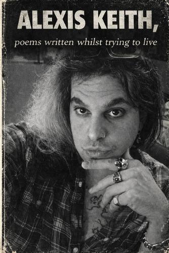 poems written whilst trying to survive