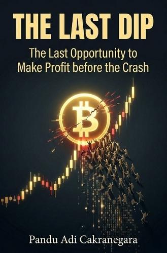 The Last Dip: Identifying the Final Surge Before the Great Crypto Collapse