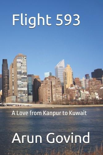 Flight 593: A Love from Kanpur to Kuwait