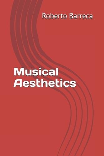 Musical Aesthetics