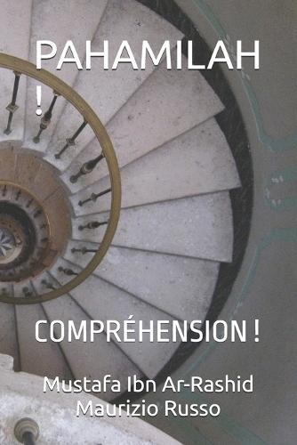 Pahamilah !: Compréhension !