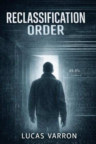 Reclassification Order