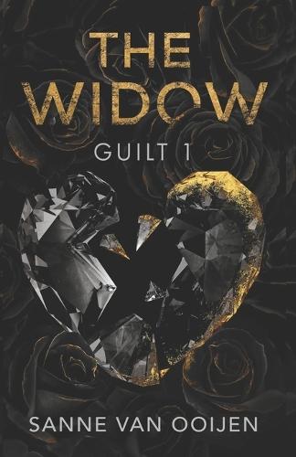 The Widow: A Dark Romantic Suspense: Guilt #1