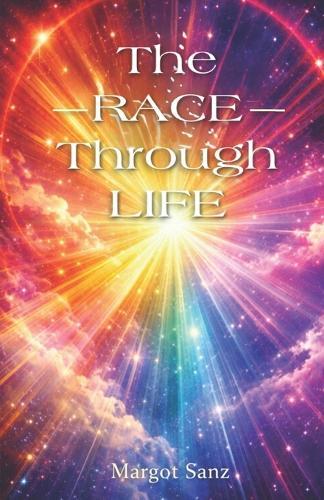 The Race Through Life