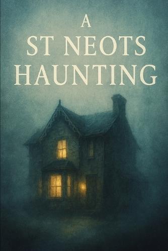 A St Neots Haunting