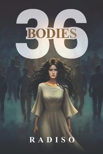 36 Bodies