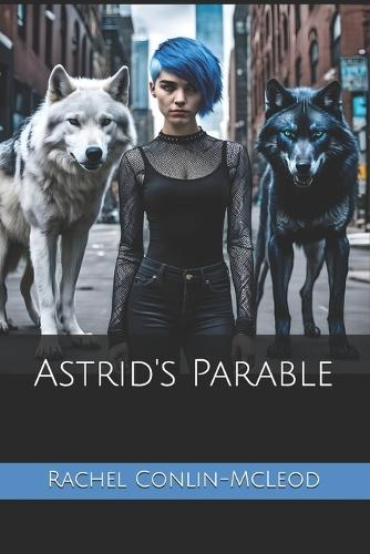 Astrid's Parable