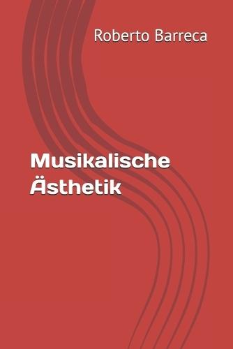 Musikalische Ästhetik