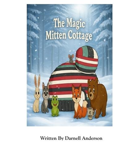 The Magic of Mitten Cottage