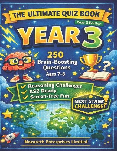 The Ultimate Quiz Book for Ages 7-8: 250 Fun Questions for Year 3