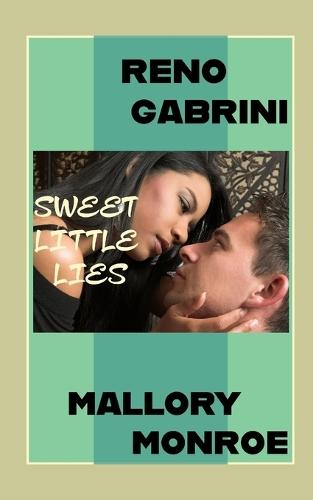 Reno Gabrini: Sweet Little Lies
