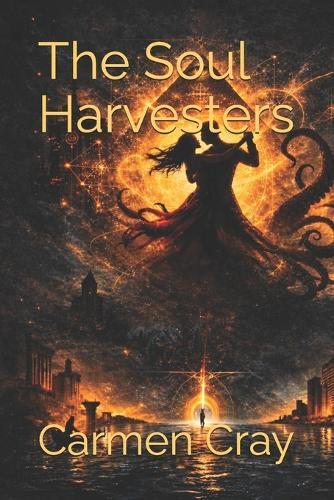 The Soul Harvesters
