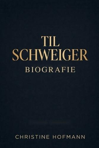 Til Schweiger Biografie: Der Aufstieg, die Neuerfindung und der Einfluss eines modernen Filmemachers