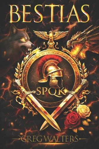 Bestias: Book One of The Beast Chronicles (A dystopian epic fantasy with beast-bond magic): Four Outcasts. One Doomed World. The Beasts Are Winning.