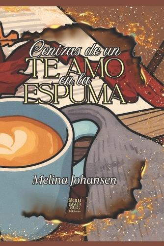 Cenizas de un Te Amo en la Espuma