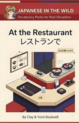 At the Restaurant: Japanese Vocabulary Packs for Real Situations