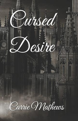 Cursed Desire: The Desires Saga