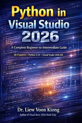 Python in Visual Studio 2026: A Complete Beginner-to-Intermediate Guide