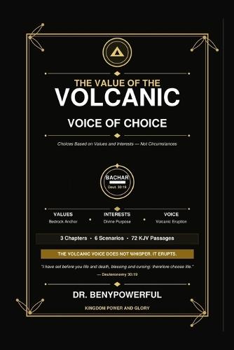The Value of the Volcanic Voice of Choice