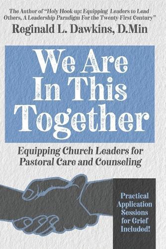 We Are in It Together