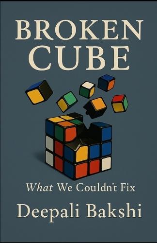 Broken Cube: What we couldn't fix