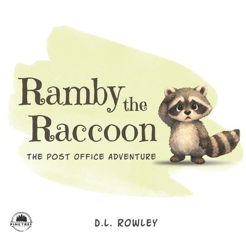 Ramby and the Post Office Adventure: Ramby's first adventure