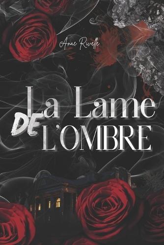 La Lame de l'Ombre