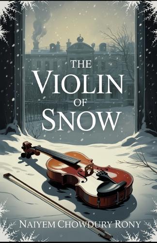 The Violin of Snow