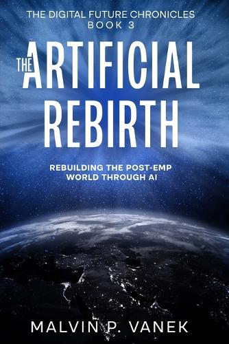 The Artificial Rebirth: Rebuilding the post-EMP world through AI