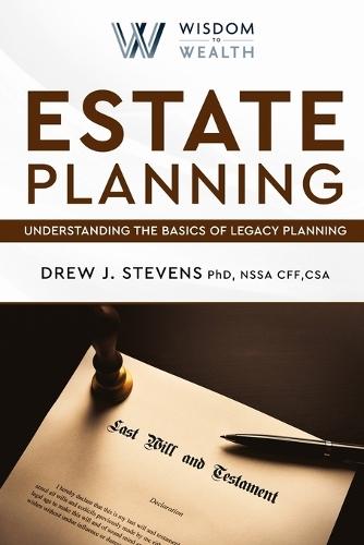 Estate Planning: How to Create A Legacy For Your Family