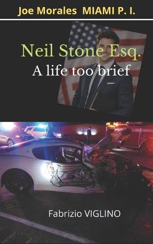 Neil Stone - A life too brief