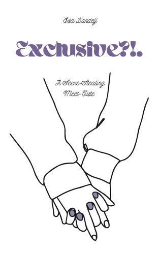 Exclusive?!.: A Scene-Stealing Meet-Cute
