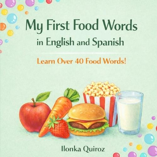 My First Food Words in English and Spanish