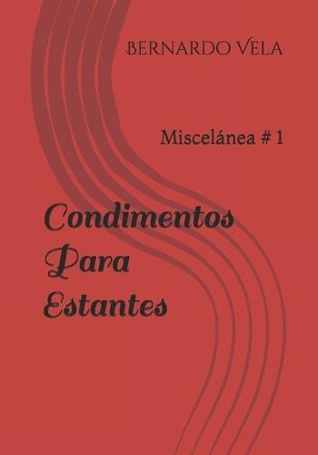 Condimentos Para Estantes: Miscelánea # Uno
