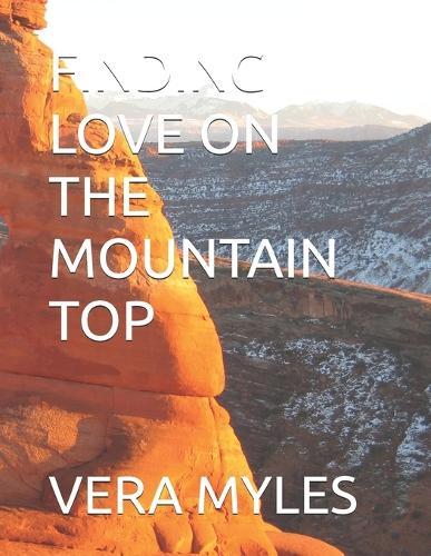 Finding Love on the Mountain Top