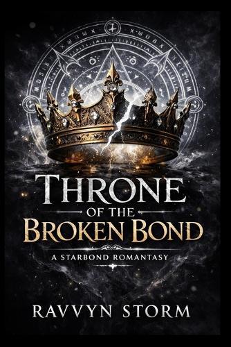 Throne of the Broken Bond