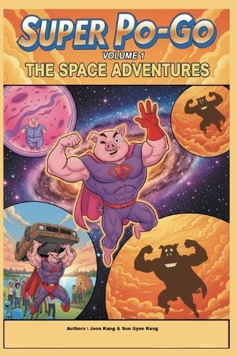 Super Po-Go in Space Vol 1: Novel