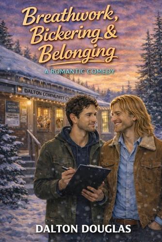 Breathwork, Bickering & Belonging: A Romantic Comedy