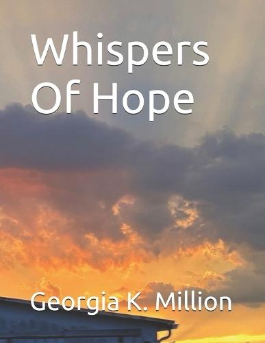 Whispers Of Hope