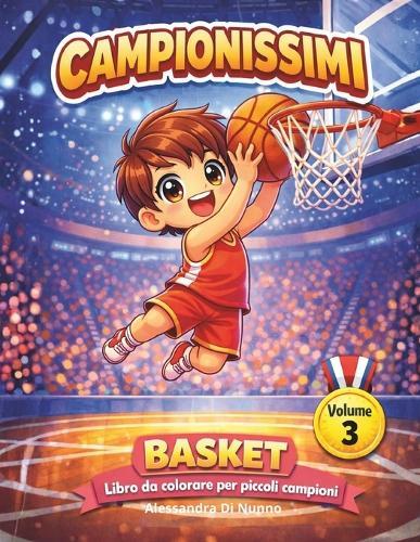Campionissimi: Basket