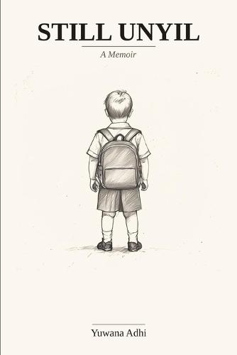 Still Unyil: A Memoir