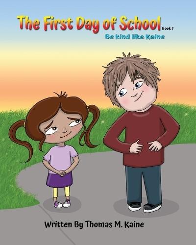 The first day of school: Be kind like Kaine