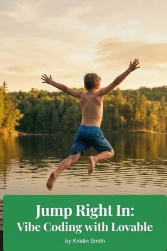 Jump Right In: Vibe Coding with Lovable