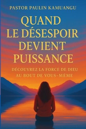 Hors Du Tombeau: S'Elever Avec Les Cles de la Liberte Et de la Gloire